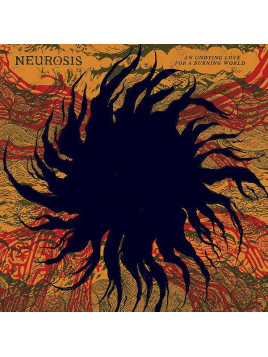 Le vinyle metal An undying love for a burning world de Neurosis est disponible à Ciel rouge Dijon