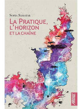 Le livre SF La pratique, l'horizon et la chaîne de Sofia Samatar est disponible à Ciel rouge Dijon