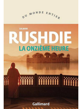 Le livre fantastique La onzième heure de Salman Rushdie est disponible à Ciel rouge Dijon
