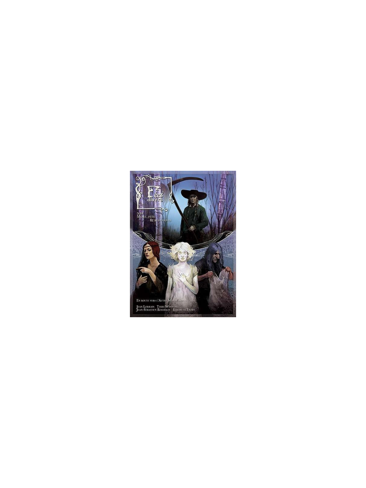 Fées divers 4, mort, fées & revenants