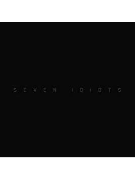 Seven idiots