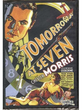 Tomorrow at seven