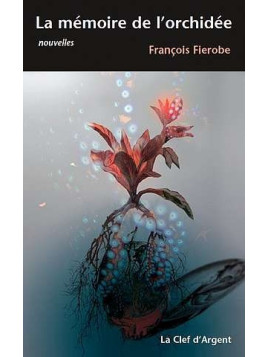 La mémoire de l'orchidée