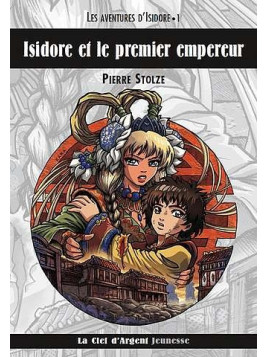 Les aventures d'Isidore 1, Isidore et le premier empereur