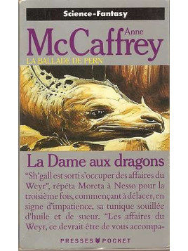 La ballade de Pern 4, la dame aux dragons