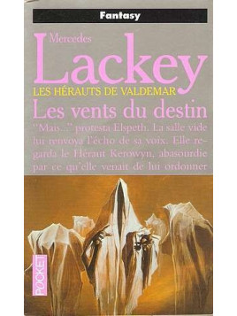Les hérauts de Valdemar 10, les vents du destin
