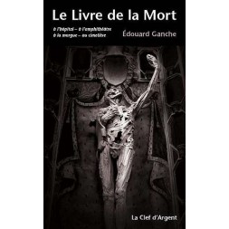 le livre de Edouard Ganche : Le livre de la mort est en stock à la librairie ciel rouge à dijon